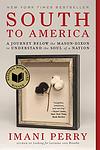 Cover of 'South To America' by Imani Perry