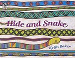 Cover of 'Hide And Snake' by Keith  Baker
