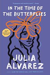 Cover of 'In the Time of the Butterflies' by Julia Alvarez