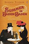 Cover of 'Summer in Baden-Baden' by Leonid Tsypkin