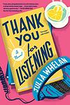 Cover of 'Thank You For Listening' by Julia  Whelan
