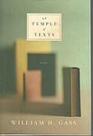 Cover of 'A Temple Of Texts' by William H. Gass