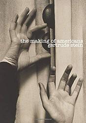 Cover of 'The Making of Americans' by Gertrude Stein