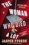 Cover of 'The Woman Who Died A Lot' by Jasper Fforde