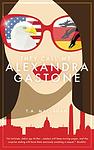 Cover of 'They Call Me Alexandra Gastone' by T.A. Maclagan
