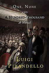 Cover of 'One, No One and One Hundred Thousand' by Luigi Pirandello