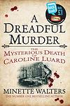 Cover of 'A Dreadful Murder' by Minette Walters