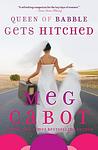 Cover of 'Queen Of Babble Gets Hitched' by Meg Cabot