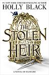 Cover of 'The Stolen Heir' by Holly Black