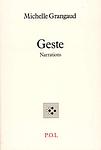 Cover of 'Geste' by Michelle Grangaud