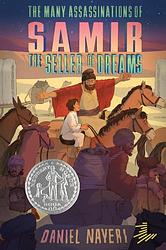 Cover of 'The Many Assassinations Of Samir, The Seller Of Dreams' by Daniel Nayeri