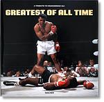 Cover of 'Greatest Of All Time. A Tribute To Muhammad Ali' by Muhammad Ali