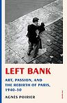 Cover of 'Left Bank' by Agnès Poirier