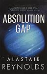 Cover of 'Absolution Gap' by Alastair Reynolds