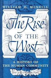 Cover of 'The Rise of the West' by William H. McNeill