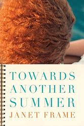 Cover of 'Towards Another Summer' by Janet Frame