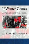 Cover of 'If Winter Comes' by A. S. M. Hutchinson