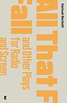 Cover of 'All That Fall' by Samuel Beckett