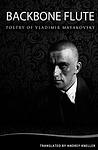 Cover of 'Backbone Flute' by Vladimir Mayakovsky