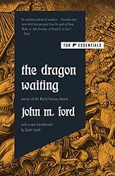 Cover of 'The Dragon Waiting' by John M. Ford