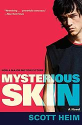 Cover of 'Mysterious Skin' by Scott Heim