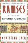 Cover of 'The Battle Of Kadesh' by Christian Jacq