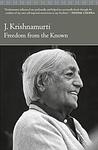 Cover of 'Freedom From The Known' by J. Krishnamurti