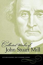 Cover of 'The Autobiography Of John Stuart Mill' by John Stuart Mill