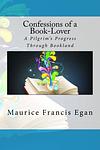 Cover of 'Confessions Of A Book Lover' by Maurice Francis Egan