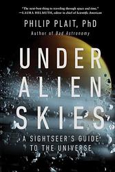 Cover of 'Under Alien Skies' by Philip Plait