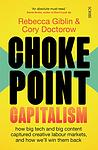 Cover of 'Chokepoint Capitalism' by Rebecca Giblin