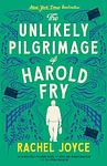Cover of 'The Unlikely Pilgrimage Of Harold Fry' by Joyce Rachel
