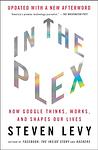 Cover of 'In The Plex' by Steven Levy