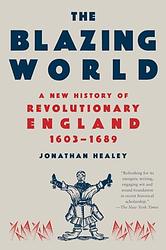 Cover of 'The Blazing World' by Jonathan Healey