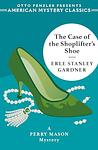 Cover of 'The Case Of The Shoplifter's Shoe' by Erle Stanley Gardner