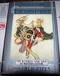 Cover of 'Spells Of Enchantment' by Jack Zipes