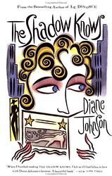Cover of 'The Shadow Knows' by Diane Johnson