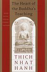 Cover of 'The Heart Of The Buddha's Teaching' by Thich Nhat Hanh