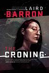 Cover of 'The Croning' by Laird Barron