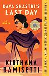 Cover of 'Dava Shastri's Last Day' by Kirthana Ramisetti