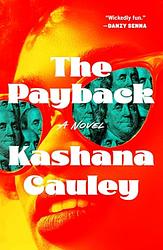 Cover of 'The Payback' by Kashana Cauley