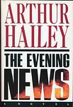 Cover of 'The Evening News' by Arthur Hailey