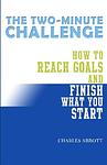Cover of 'The Two Minute Challenge' by Charles Abbott