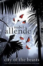 Cover of 'City of the Beasts' by Isabel Allende