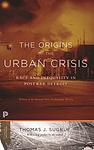 Cover of 'The Origins Of The Urban Crisis' by Thomas J. Sugrue