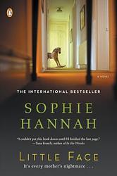 Cover of 'Little Face' by Sophie Hannah