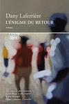 Cover of 'L'énigme Du Retour' by Dany Laferriere