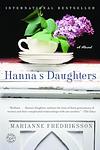 Cover of 'Hanna's Daughters' by Marianne Fredriksson