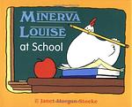 Cover of 'Minerva Louise At School' by Janet Morgan Stoeke