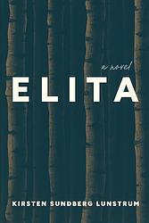 Cover of 'Elita' by Kirsten Sundberg Lunstrum